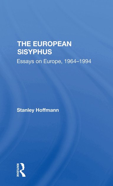 Stanley Hoffmann - European Sisyphus, Häftad