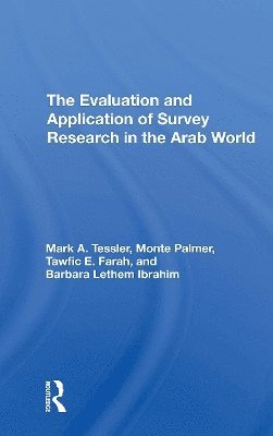 The Evaluation And Application Of Survey Research In The Arab World 1