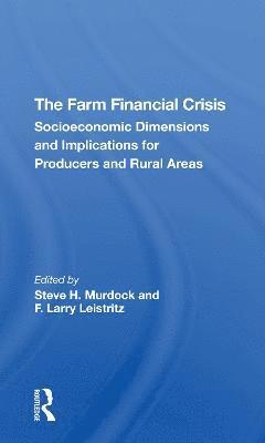 bokomslag The Farm Financial Crisis