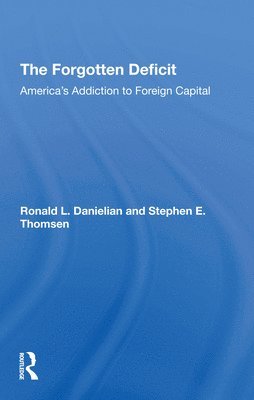 Ronald L. Danielian, Stephen E Thomsen, Stephen E. Thomsen - Forgotten Deficit, Häftad