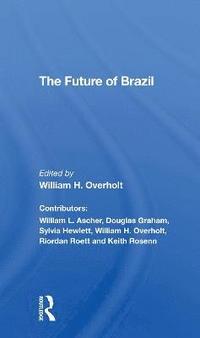 bokomslag The Future Of Brazil