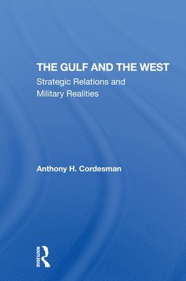 The Gulf And The West 1