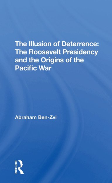 Abraham Ben-zvi - Illusion Of Deterrence, Häftad