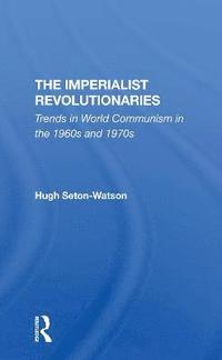 bokomslag The Imperialist Revolutionaries