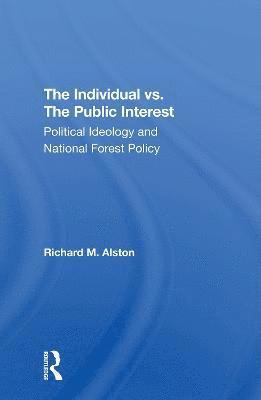 bokomslag The Individual Vs. The Public Interest