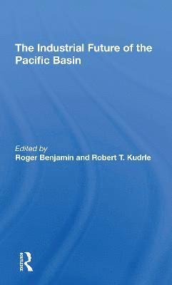 The Industrial Future Of The Pacific Basin 1