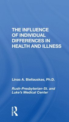 The Influence Of Individual Differences In Health And Illness 1