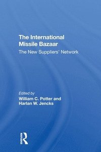bokomslag The International Missile Bazaar