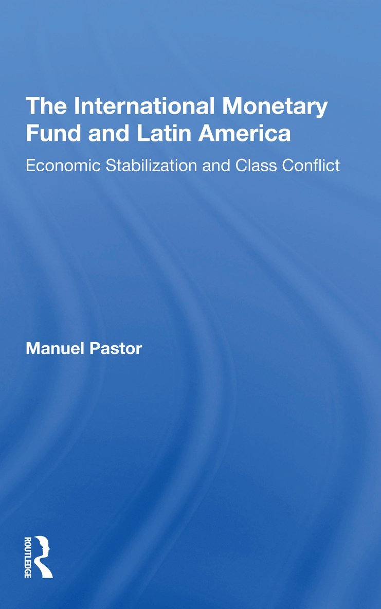International Monetary Fund And Latin America 1
