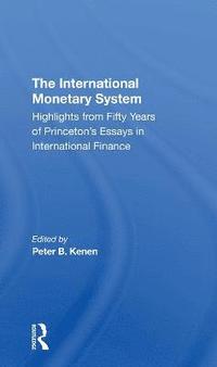 bokomslag The International Monetary System