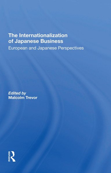 bokomslag Internationalization Of Japanese Business