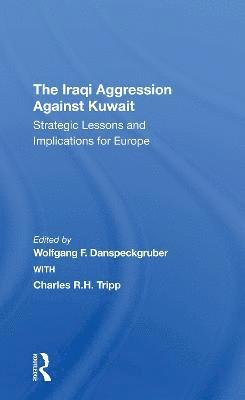 The Iraqi Aggression Against Kuwait 1
