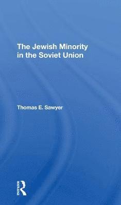 The Jewish Minority in the Soviet Union