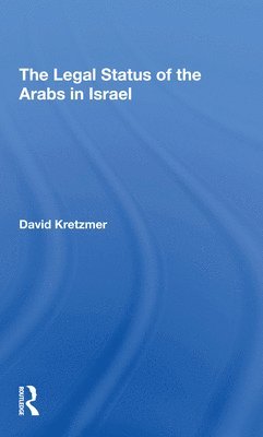 The Legal Status Of The Arabs In Israel 1