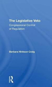 bokomslag The Legislative Veto