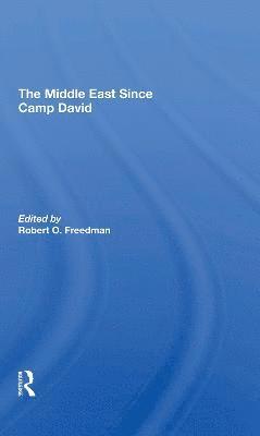 Robert O Freedman, Robert O. Freedman - Middle East Since Camp David, Häftad