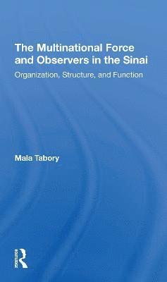 The Multinational Force And Observers In The Sinai 1