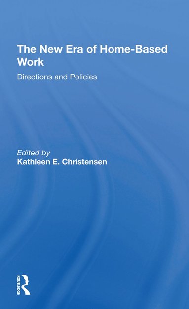 bokomslag New Era Of Homebased Work