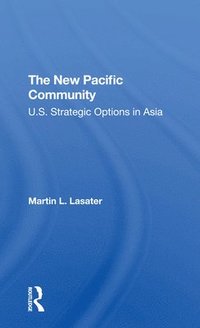 bokomslag The New Pacific Community