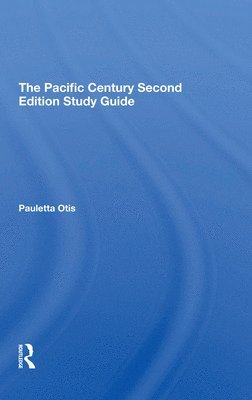 bokomslag Pacific Century Second Edition Study Guide