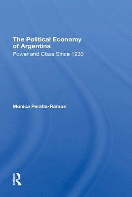 The Political Economy Of Argentina 1