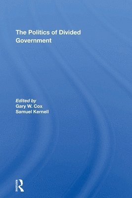 The Politics Of Divided Government 1