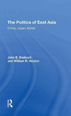 The Politics Of East Asia 1