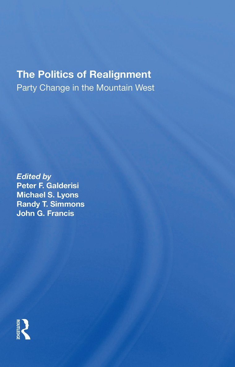 The Politics Of Realignment 1