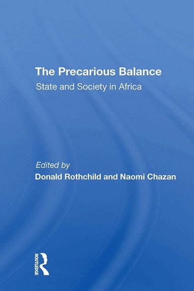 Donald Rothchild, Naomi Chazan - Precarious Balance, Häftad