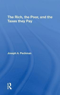 Rich, The Poor, And The Taxes They Pay