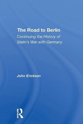 John Erickson - Road To Berlin, Häftad
