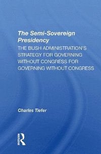 bokomslag Semi-sovereign Presidency