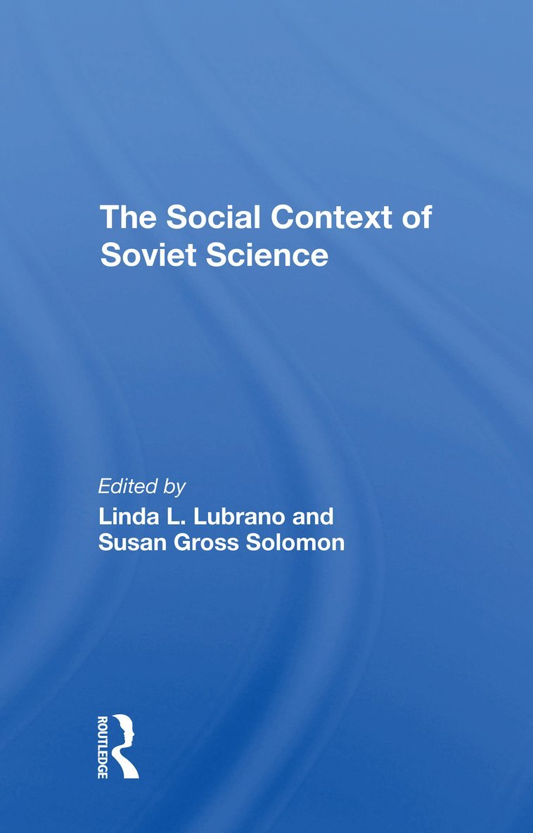 Social Context Of Soviet Science