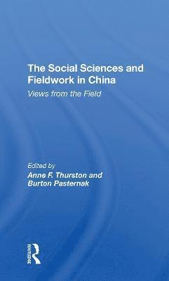 The Social Sciences And Fieldwork In China 1