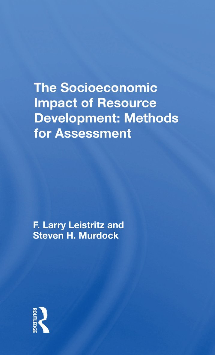 The Socioeconomic Impact Of Resource Development 1