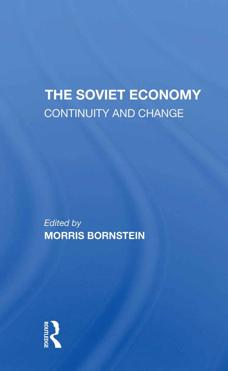 Morris Bornstein - Soviet Economy, Häftad