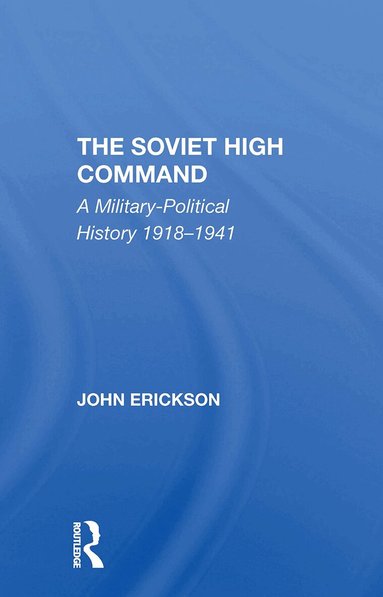 John Erickson - Soviet High Command, Häftad