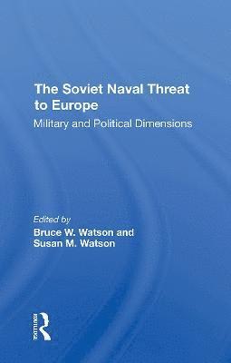 The Soviet Naval Threat To Europe 1