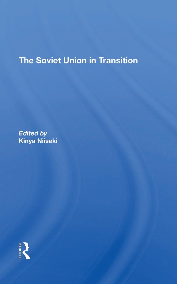 Kinya Niiseki - Soviet Union In Transition, Häftad