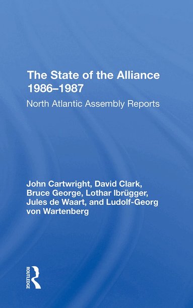 Lothar Ibrugger, Jules De Waart, Ludolf-Georg Von Wartenberg, John Cartwright - State Of The Alliance 19861987, Häftad