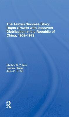 Shirley W Y Kuo, Gustav Ranis, Shirley W. Y. Kuo - Taiwan Success Story, Häftad