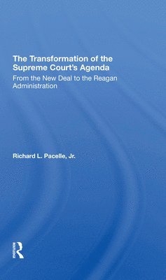 The Transformation Of The Supreme Court's Agenda 1