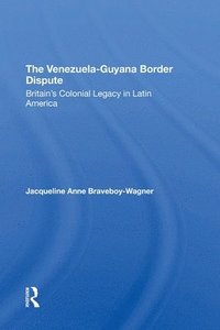 bokomslag The VenezuelaGuyana Border Dispute