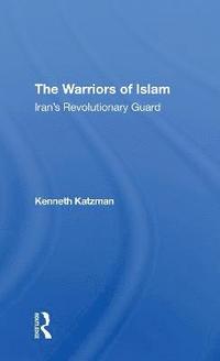 bokomslag The Warriors Of Islam