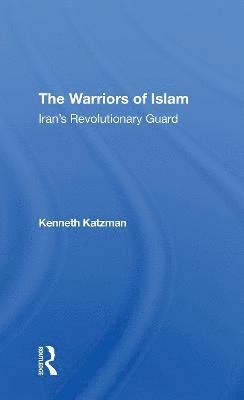 bokomslag The Warriors Of Islam