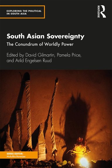 David Gilmartin, Pamela Price, Arild Engelsen Ruud - South Asian Sovereignty, Häftad