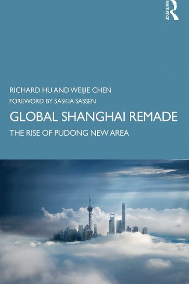 bokomslag Global Shanghai Remade