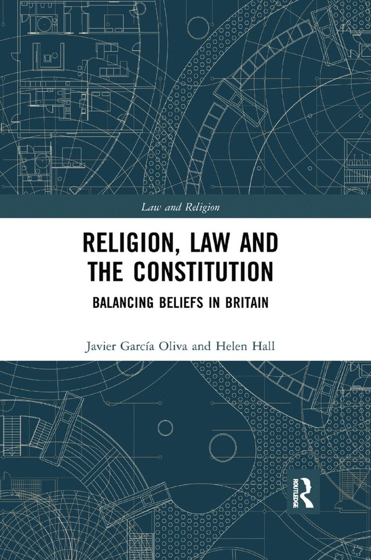 Javier García Oliva, Helen Hall, UK) Garcia Oliva, Javier (University of Manchester, UK) Hall, Helen (Cardiff University - Religion, Law and the Constitution, Häftad