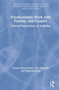 bokomslag Psychoanalytic Work with Families and Couples