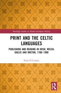 bokomslag Print and the Celtic Languages